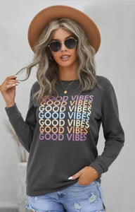 Good Vibes Graphic Sweatshirt